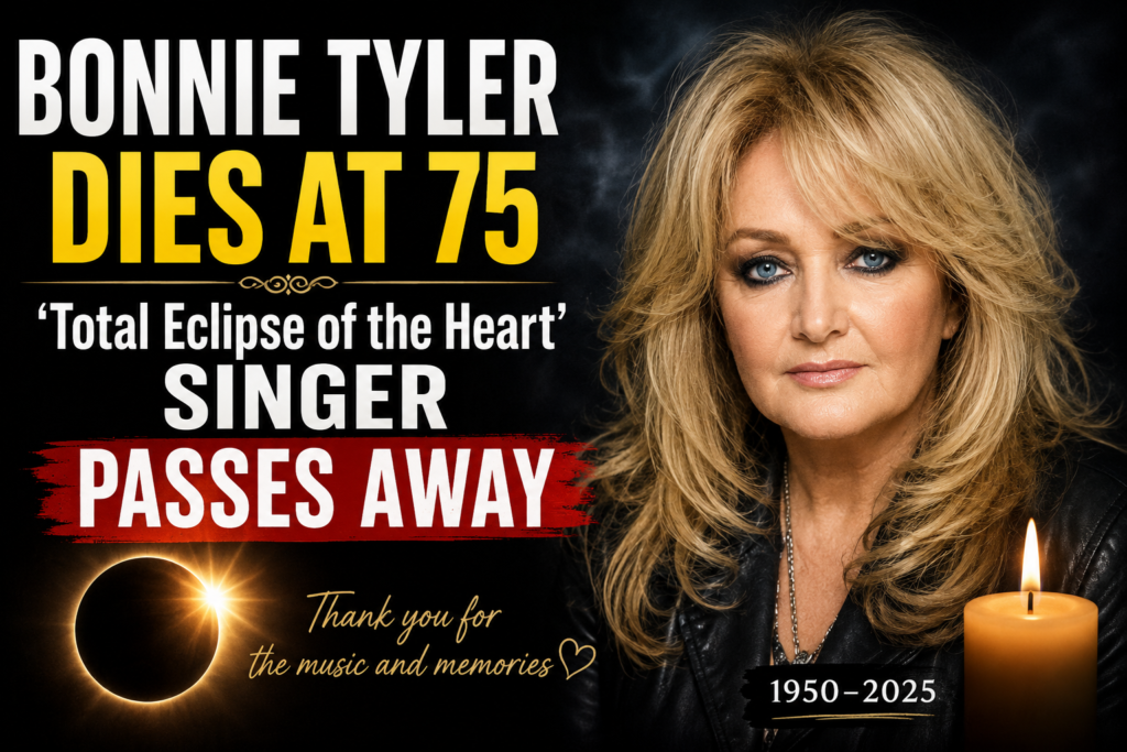 Bonnie Tyler Dies at 75: 'Total Eclipse of the Heart' Singer Passes Away